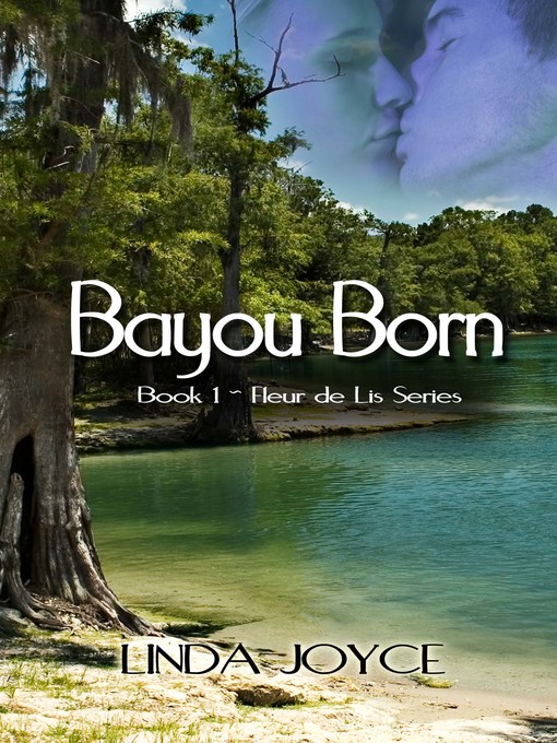 Title details for Bayou Born by Linda Joyce - Available